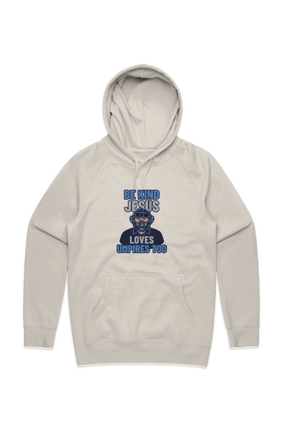 Be Kind, Jesus Loves Umpires Too Hoodie