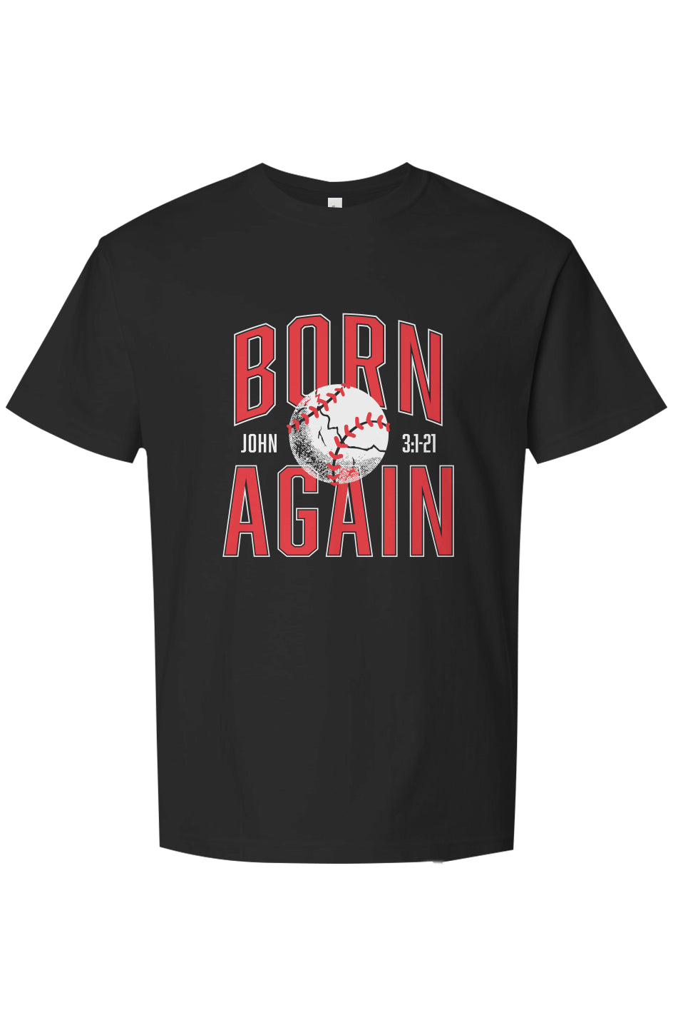 Born Again T-Shirt