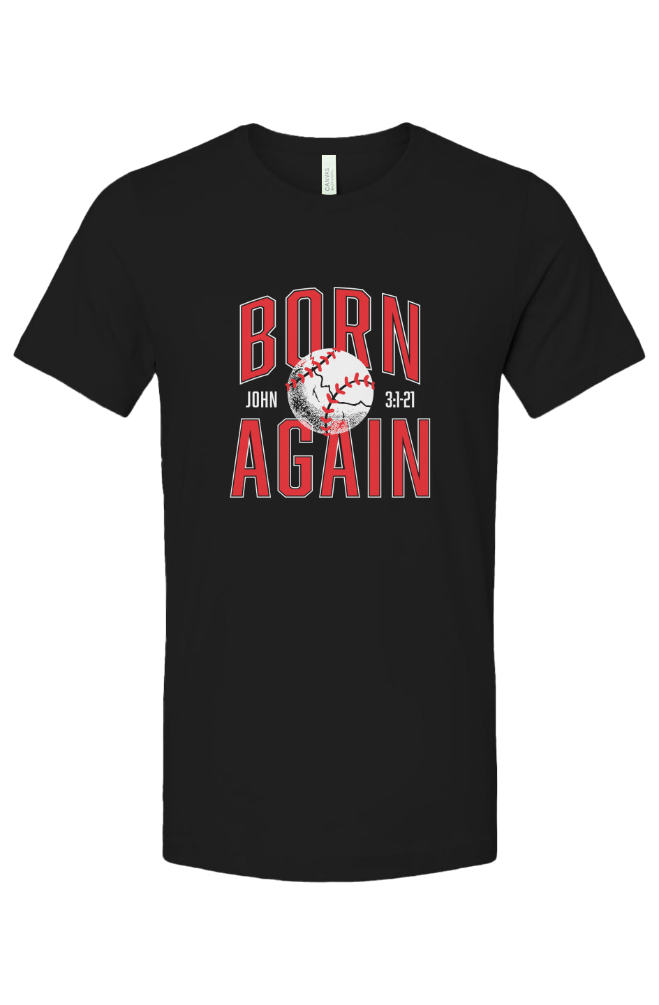 Born Again T-Shirt