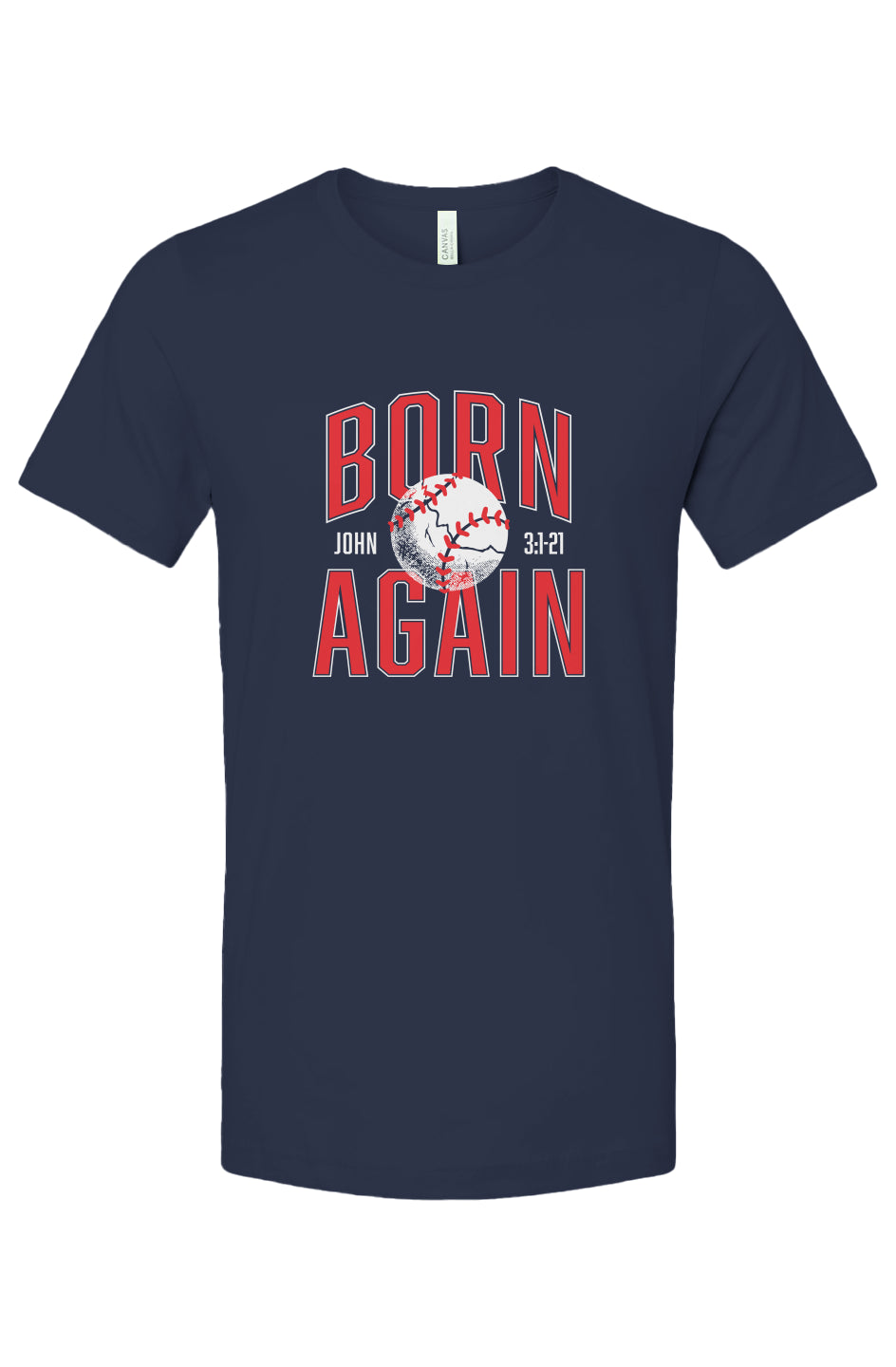 Born Again T-Shirt