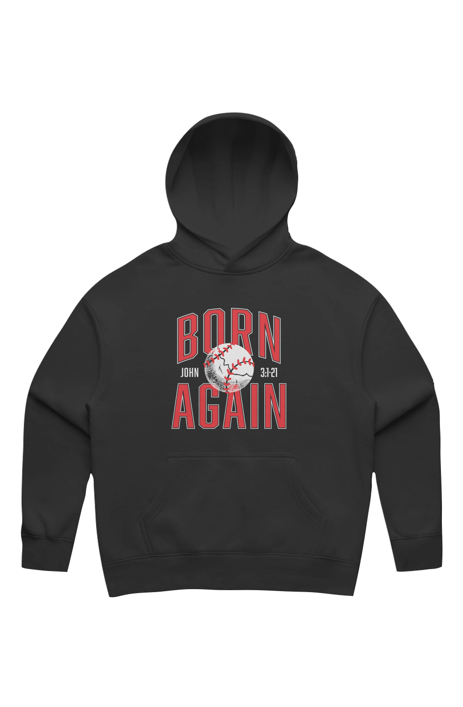 Born Again Hoodie